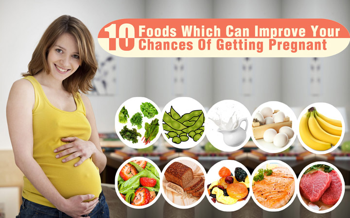 10 Foods Which Can Improve Your Chances Of Getting Pregnant