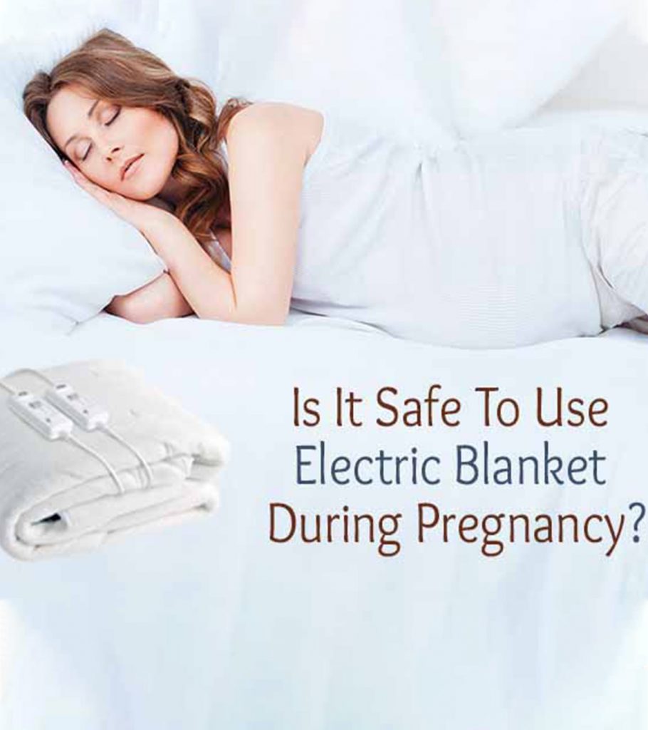 Are Electric Blankets Safe During Pregnancy?