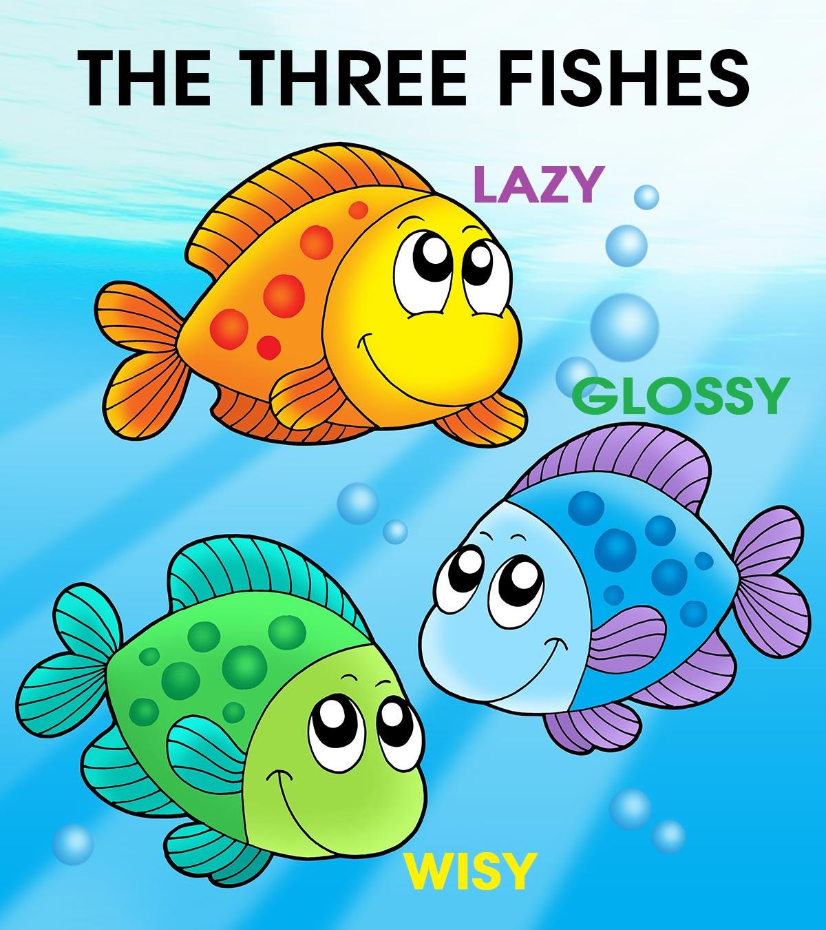 Three Fishes Story For Kids