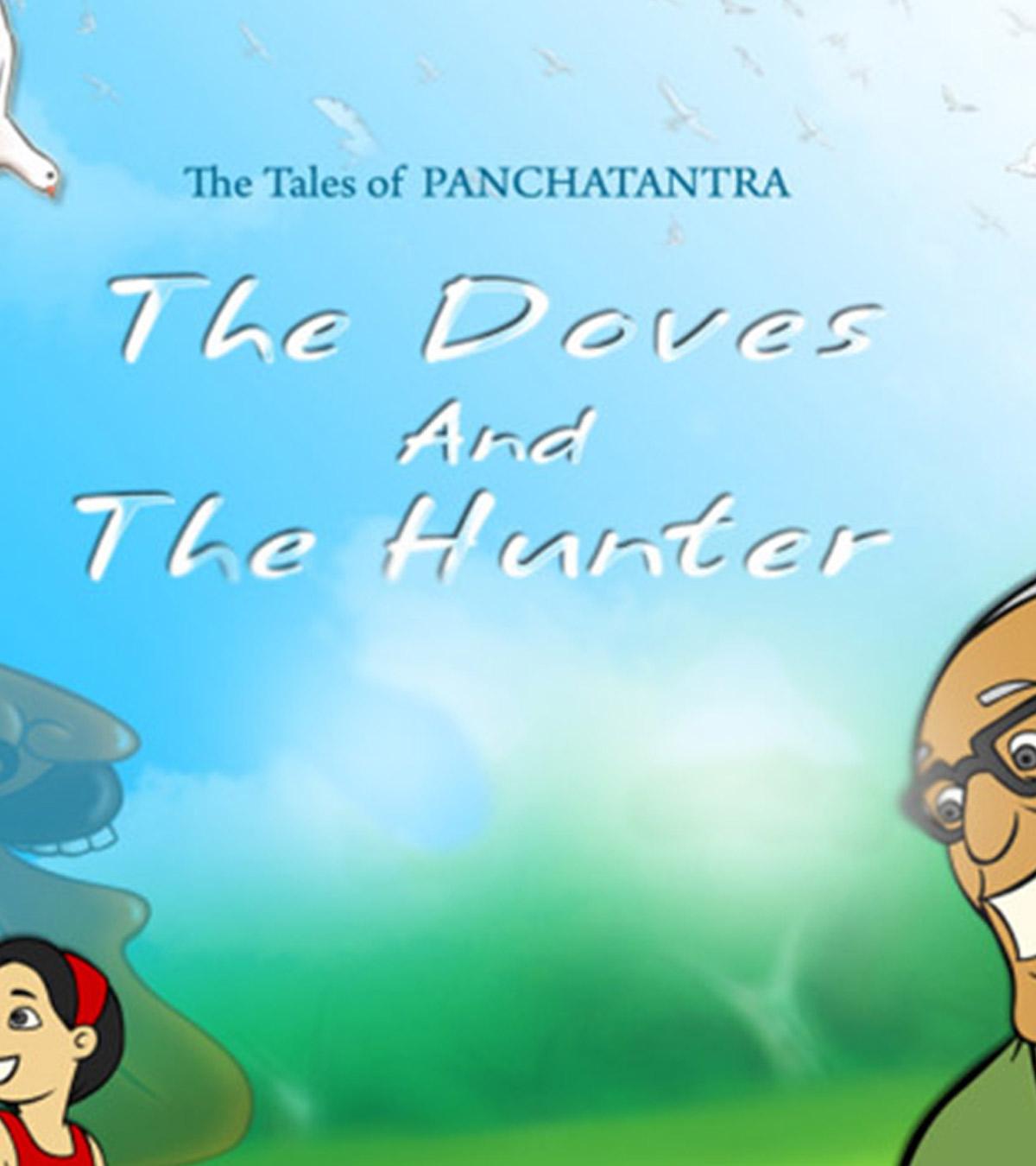 The Story Of ‘Dove And Hunter’ For Your Kids