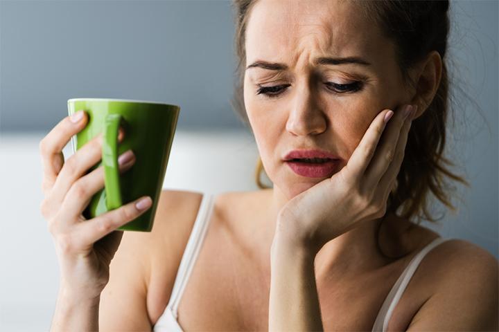 Avoid having extremely hot foods and drinks. 