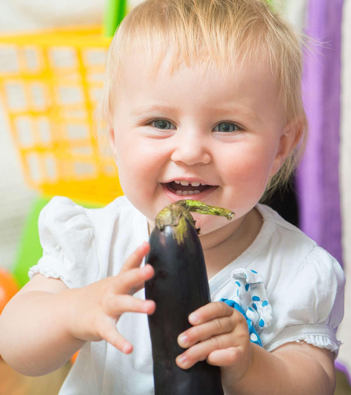 Eggplant (Brinjal) For Baby: 10 Recipes And Health Benefits