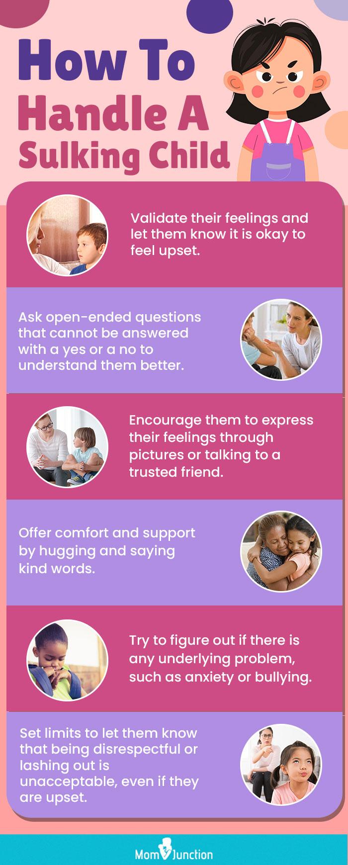 How do you deal with sulking behavior?