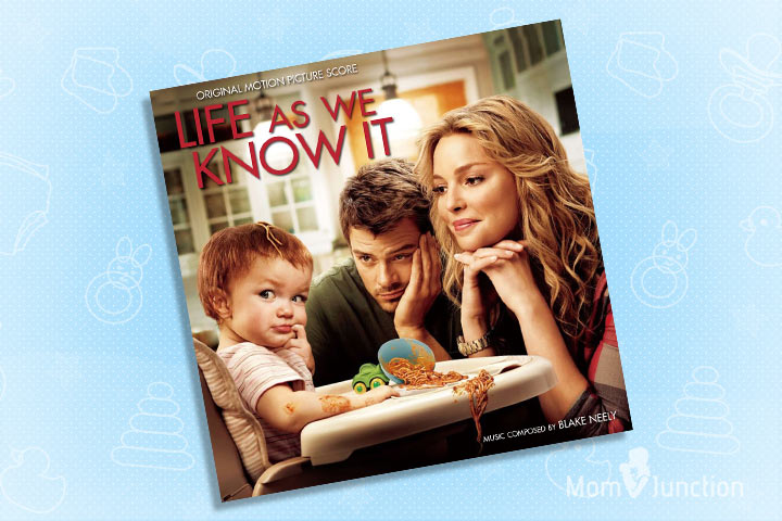 Life As We Know It movie to watch during pregnancy