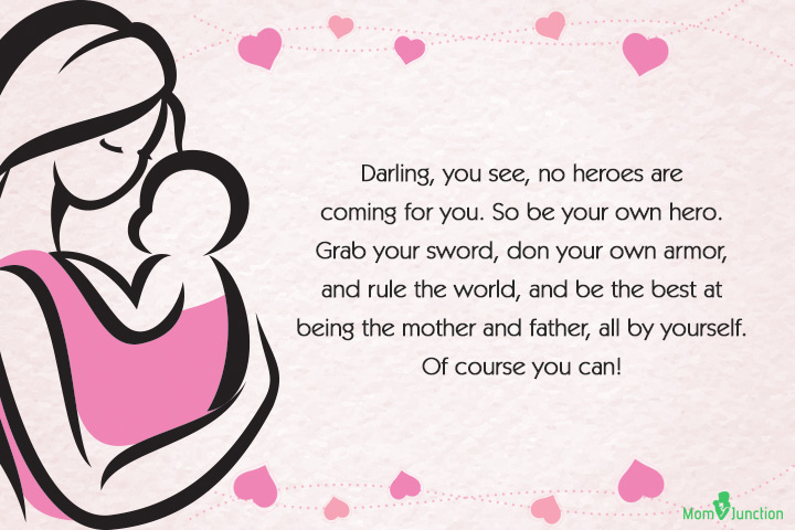 Being the best at being the mother and father, single moms quote