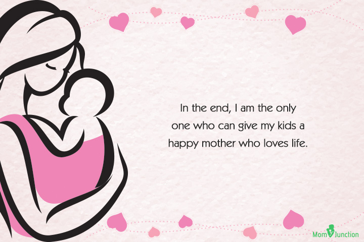 A happy mother who loves life, single moms quote