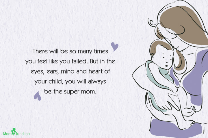 You will always be the super mom, single moms quote