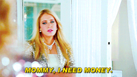 She saves every penny for you and remains your bank even into your adulthood.