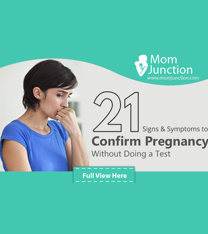 23 Signs And Symptoms To Know About Your Pregnancy Without Doing A Test