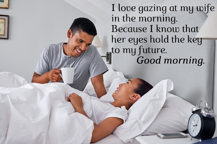 335 Adorable Good Morning Messages For Wife