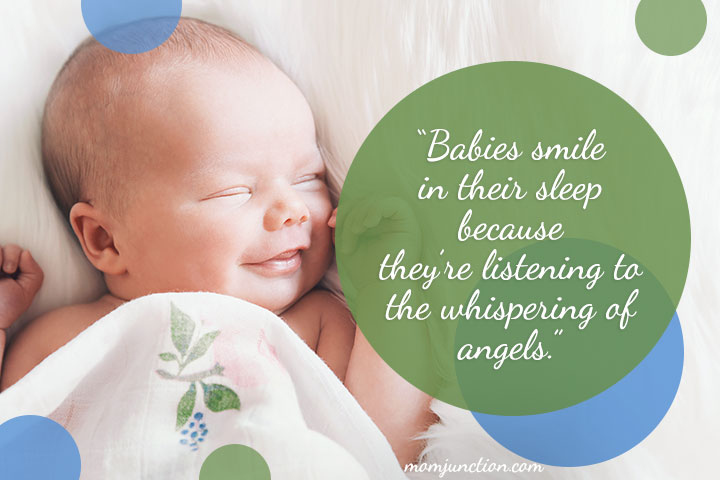 Babies smile in their sleep because theyre listening to the whispering of angels baby quotes and-sayings