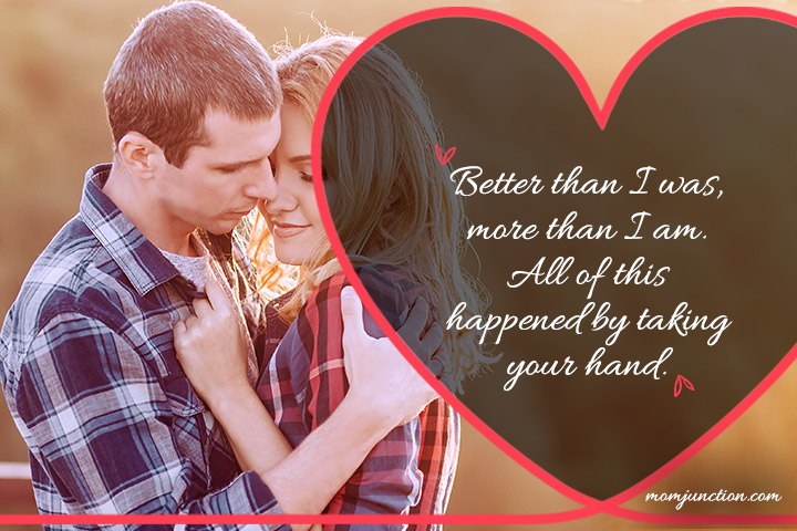 Better than I was, more than I am, love quotes for husband
