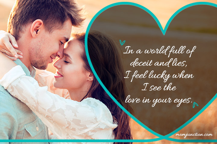 In a world full of deceit and lies, love quotes for husband