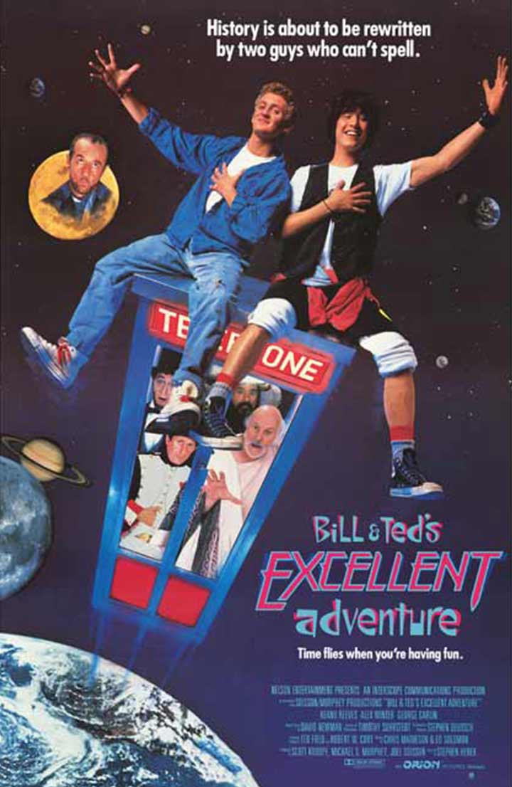 Bill and Ted's Excellent Adventure, best movies for teens