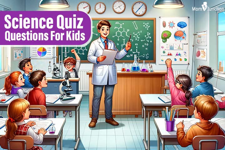 65 Science Quiz Questions For Kids With Answers Of Classes 1 to 10