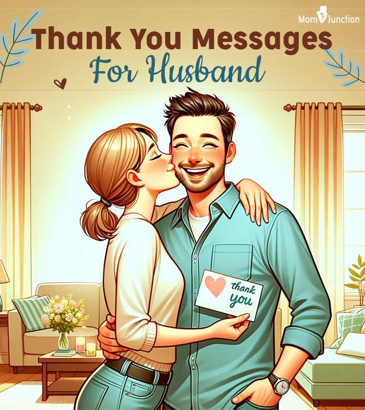 101 Heartfelt Thank You Messages For Husband