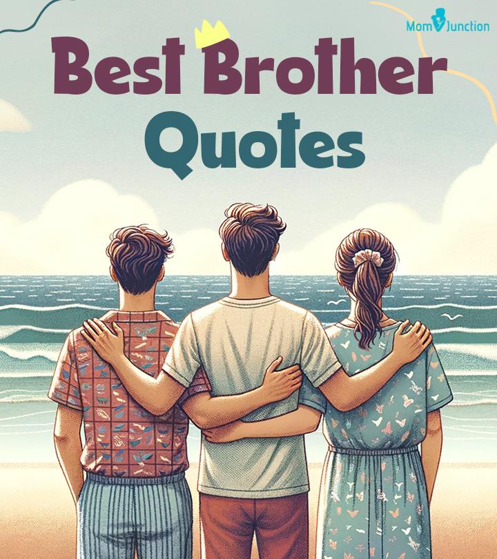 Quotes About Brother