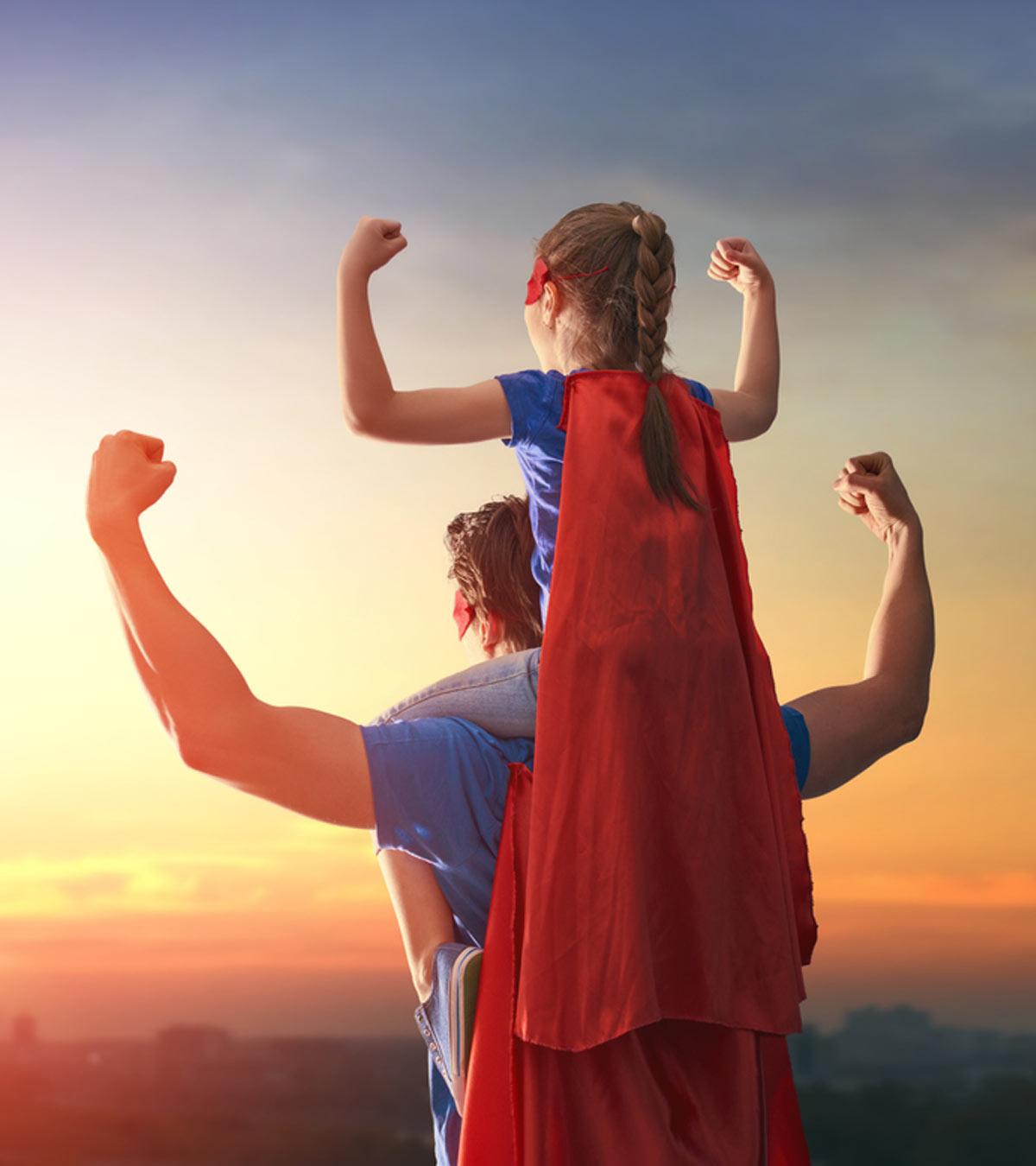 15 Reasons Why 'My Dad Is My Hero And I'm His Biggest Fan'