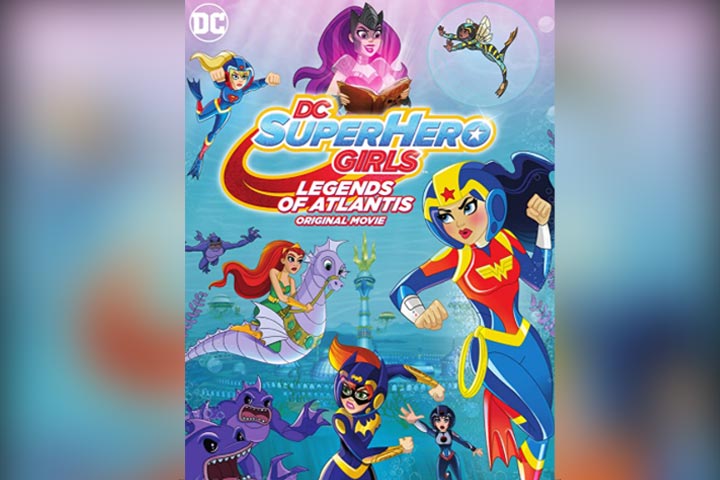 DC superhero girls: Legends of Atlantis original movie