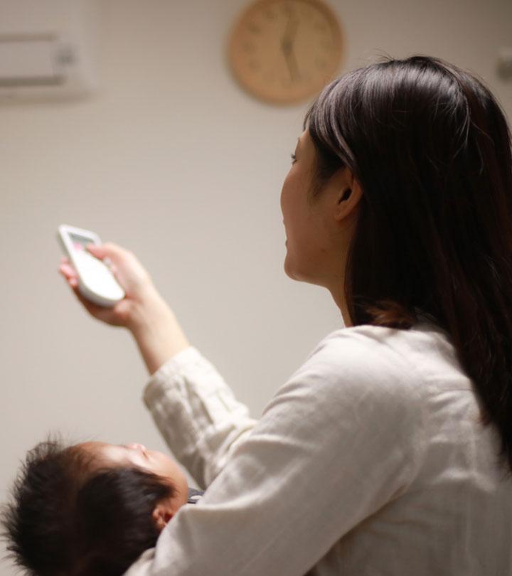 A mother turned on the AC for the baby