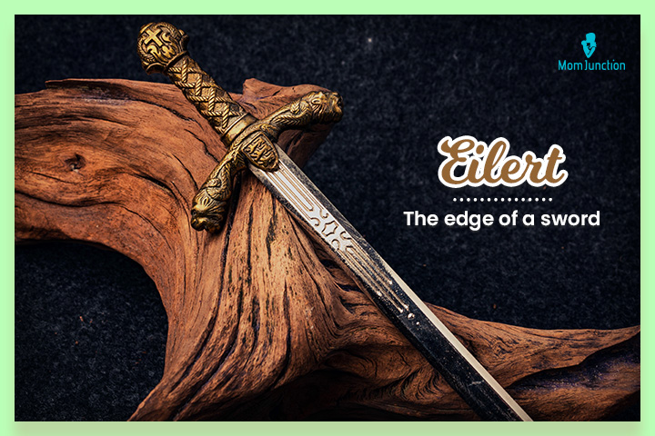 Eilert also means brave and hardy