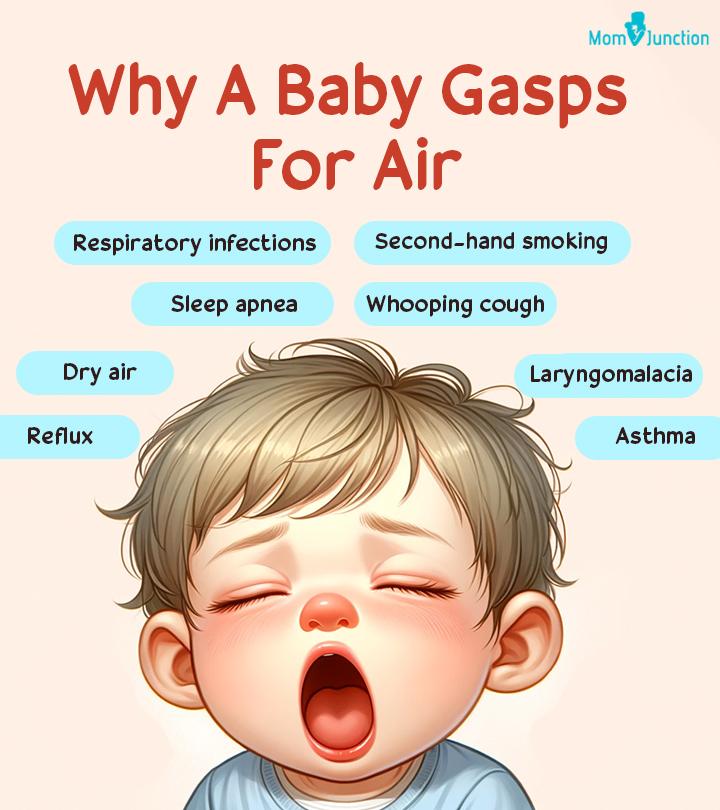 Reasons Why A Baby Gasps For Air