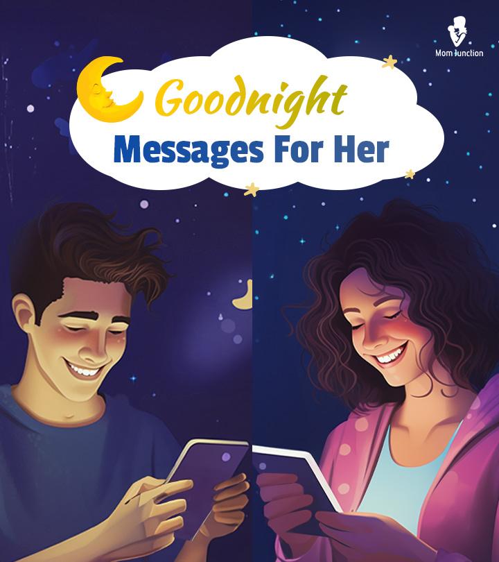 150 Sweet & Romantic Goodnight Messages For Her To Feel Special