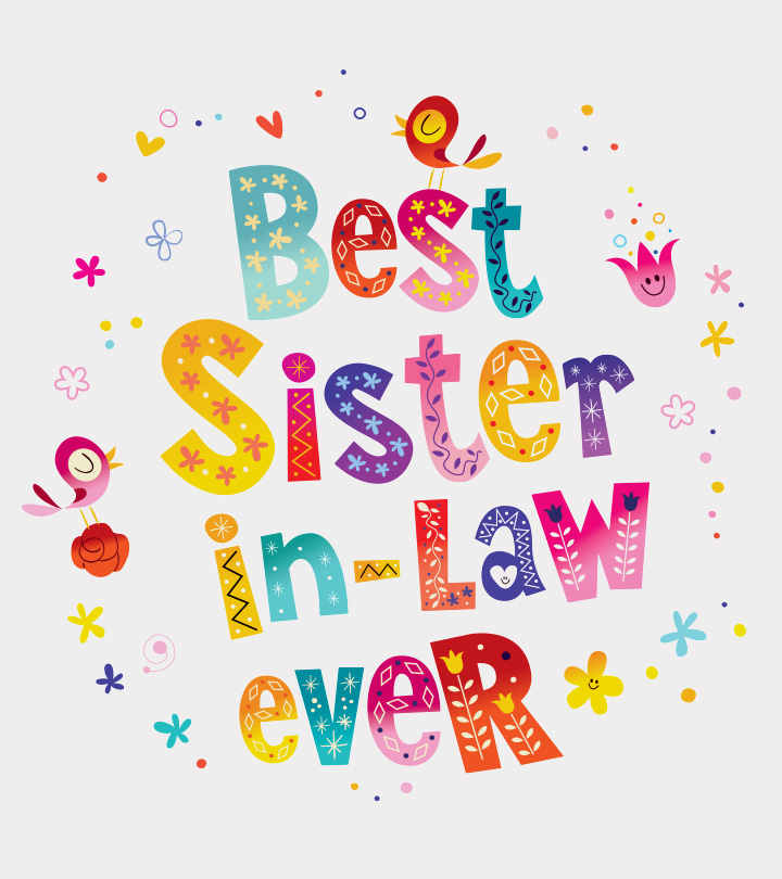 125 Heartfelt Sister-In-Law Quotes To Share With pic