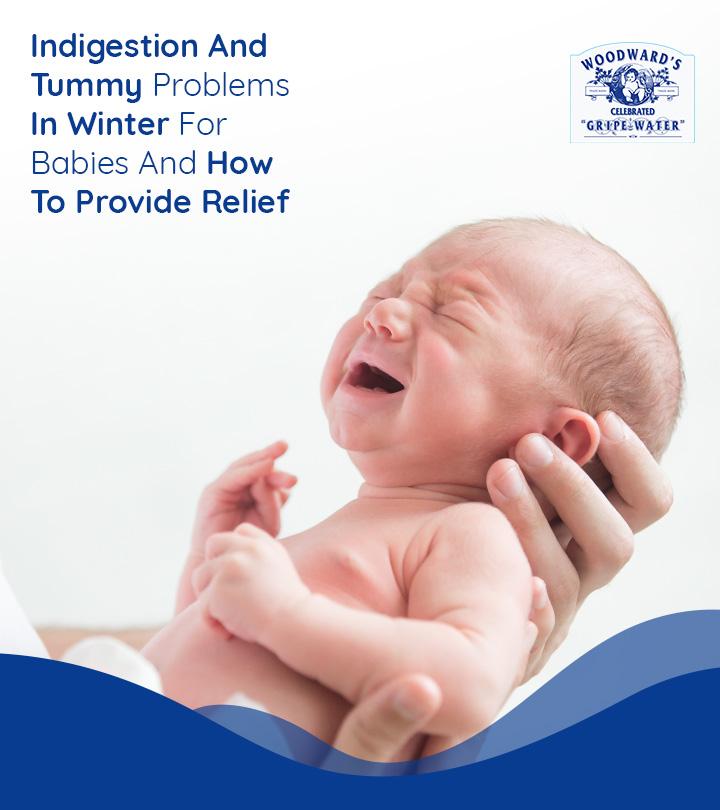 Indigestion And Tummy Problems In Winter For Babies And How To Provide Relief-1