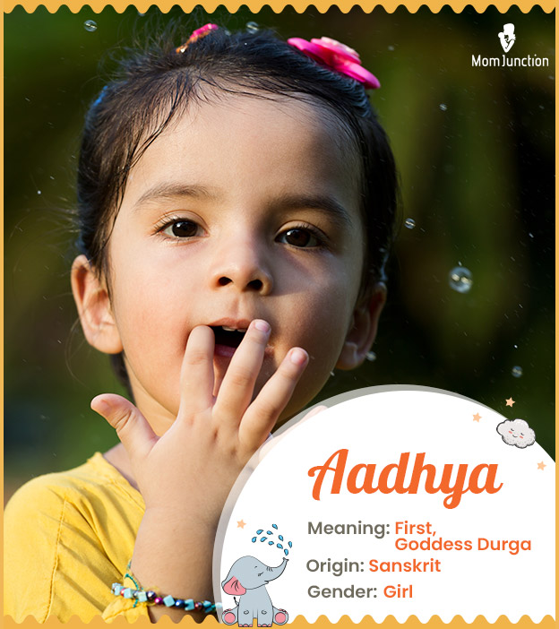 Aadhya, a Sanskrit name