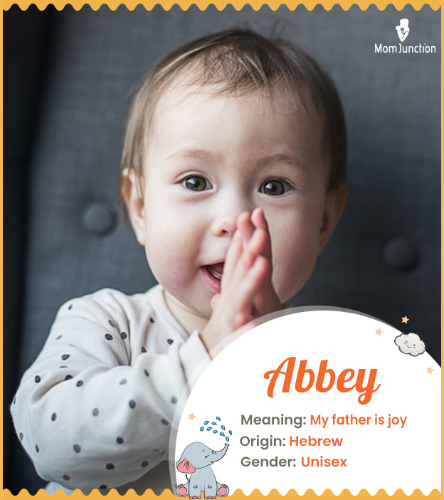 Abbey means my father is joy