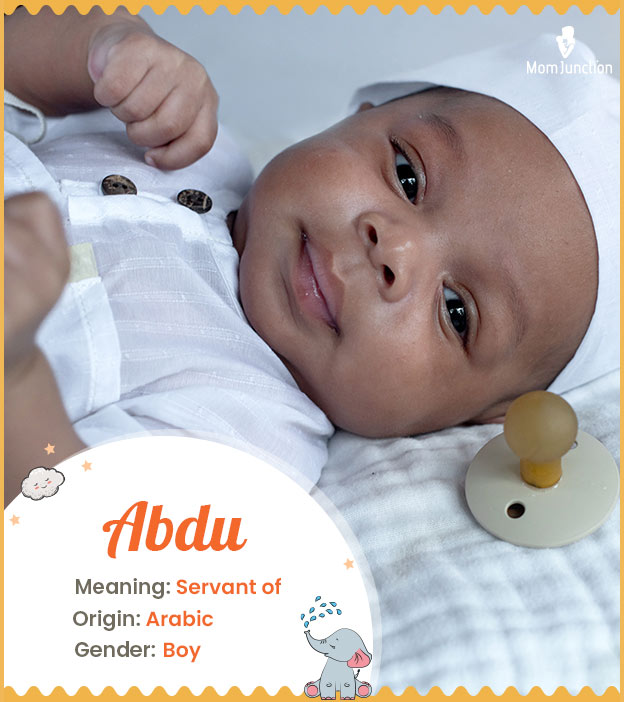 Abdu, a name that commands respect and admiration.
