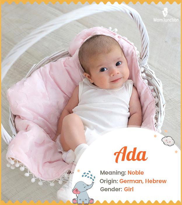Ada Meaning, Origin, History, And Popularity