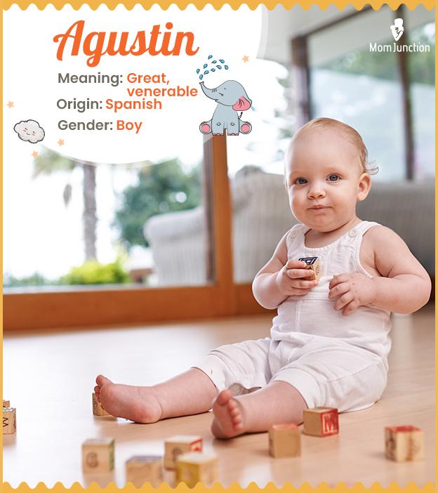 Agustin means great