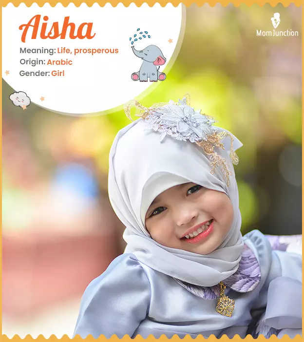 Aisha Name Meaning, Origin, History, And Popularity