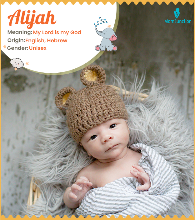 Alijah, the one who has the God