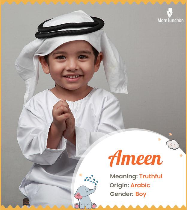 Ameen means truthful