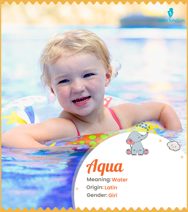 Aqua means water