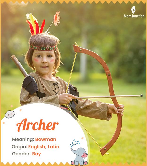 Baby Name Archer: Sharp and Stylish - Appellation Mountain