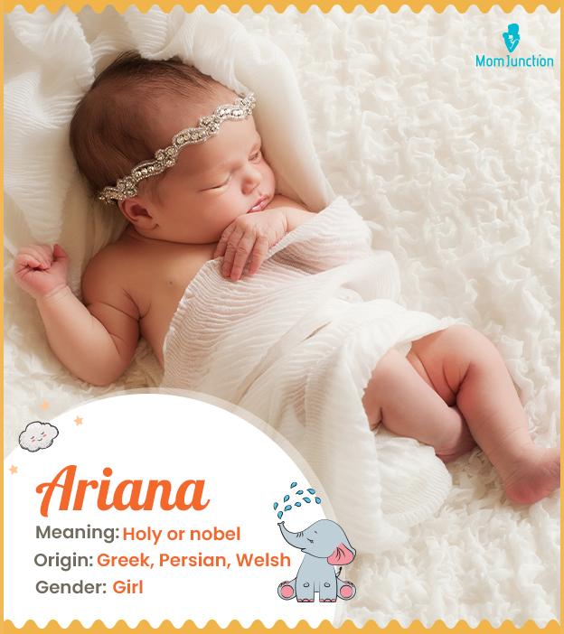 Ariana Meaning, Origin, History, And Popularity