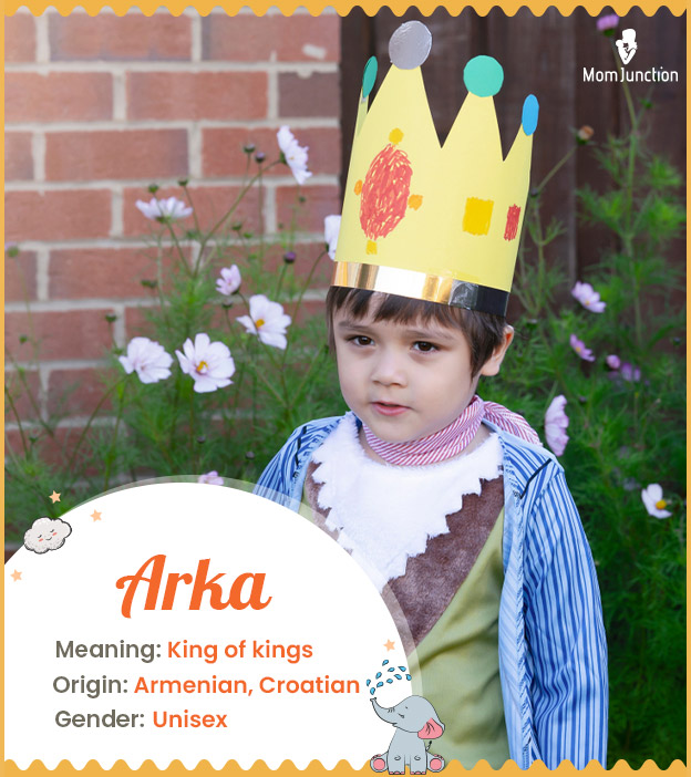 Arka, a name with varied meanings and origins.