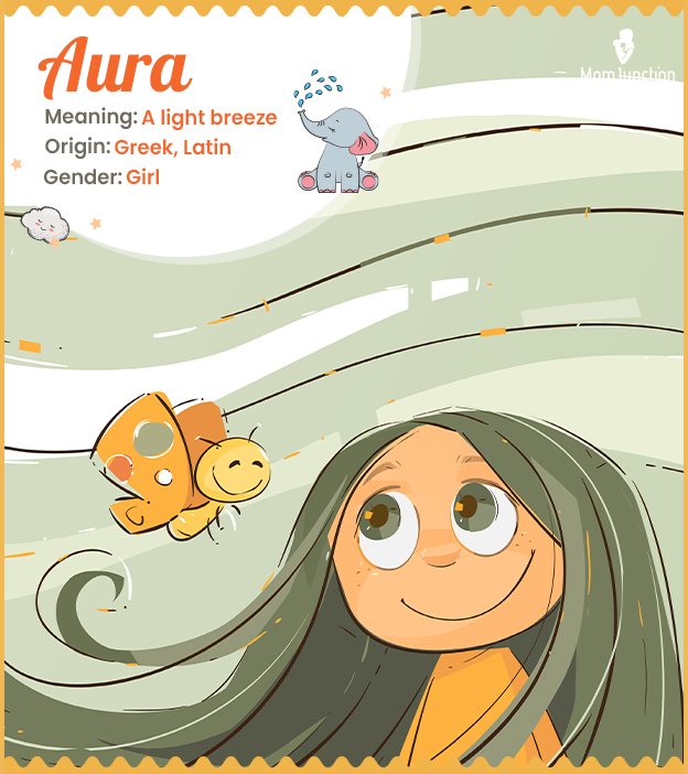 Aura, meaning a light and gentle wind