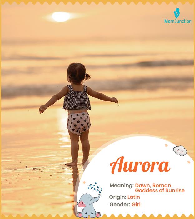 Aurora Name Meaning, Origin, History, And Popularity