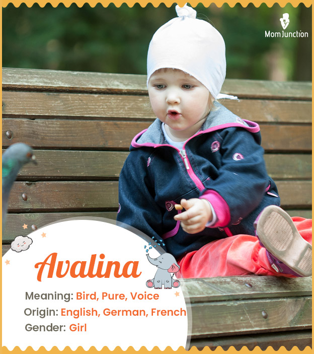 Avalina, meaning bird
