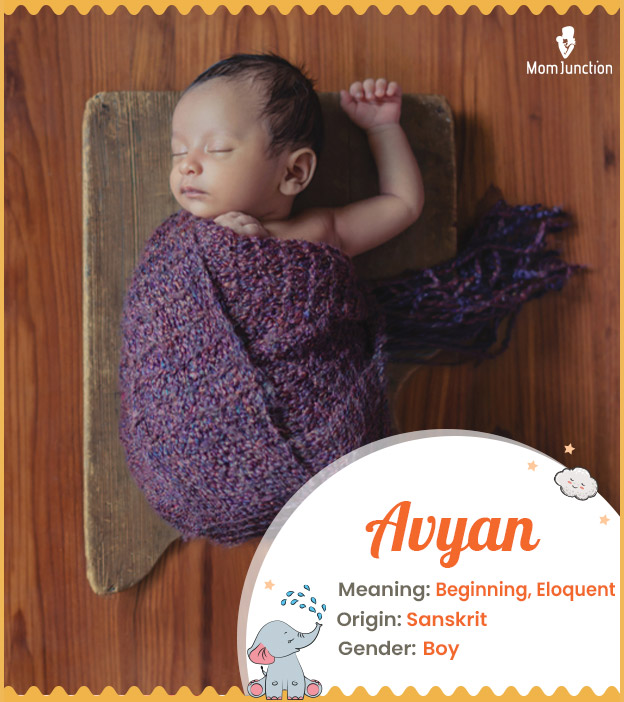 Avyan means new beginnings