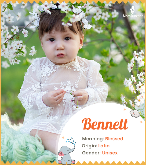 Bennett, a blessed baby name