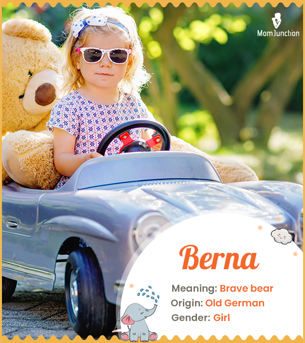 Berna means brave bear