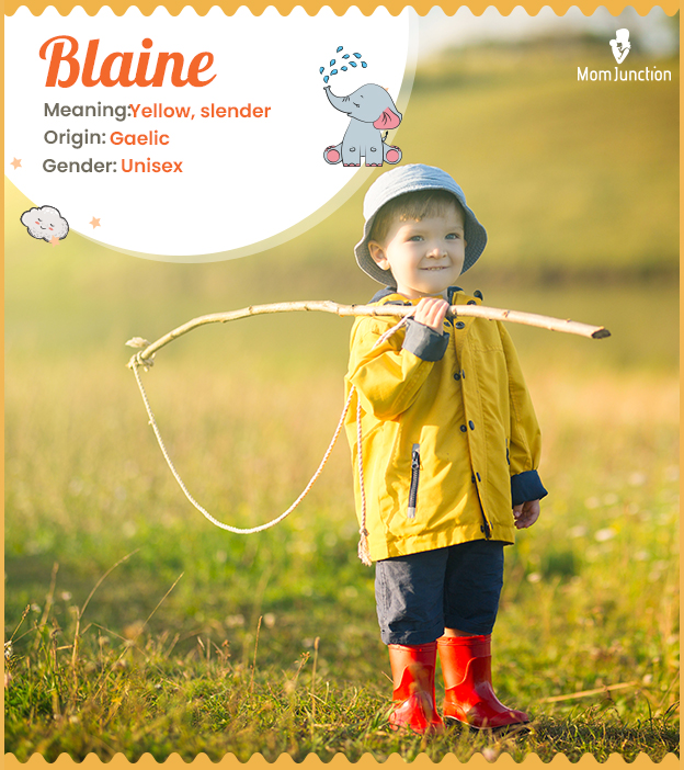 Blaine, meaning yellow