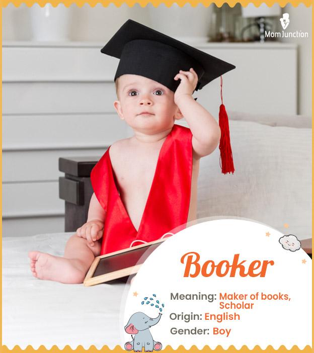 Origin, Meaning & Other Facts About Baby Name Booker