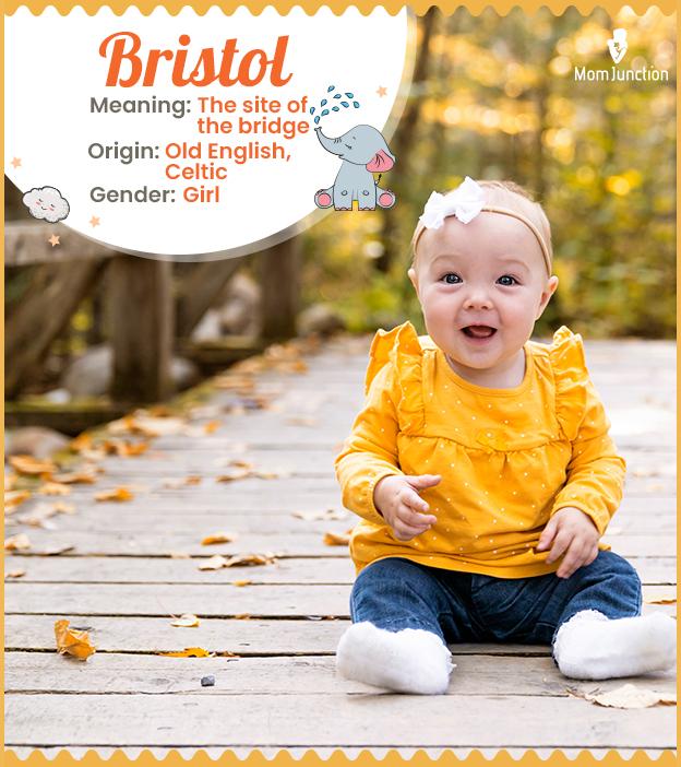 Bristol Name Meaning, Origin, History, And Popularity